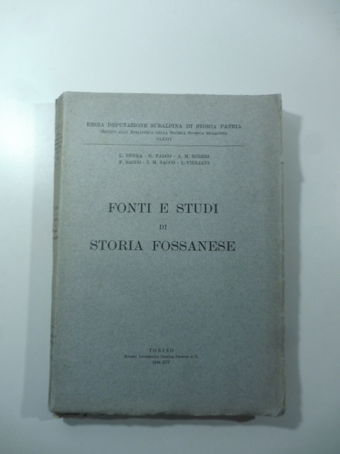 Fonti e studi di storia fossanese